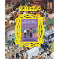 Friends: The One Where Everyone Is Hiding: A Seek-And-Find Book - Hardcover