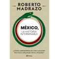 México: La Historia Interminable - Paperback