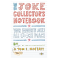 The Joke Collector's Notebook - Hardcover