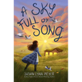 A Sky Full of Song - Hardcover