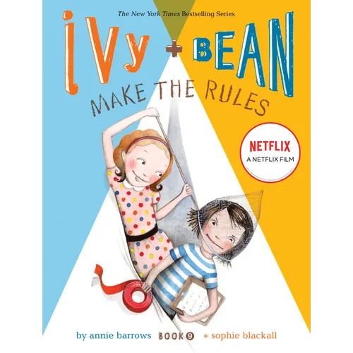 Ivy + Bean Make the Rules - Hardcover
