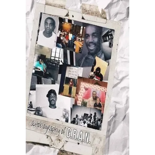 Autobiography of G.R.A.N - Paperback