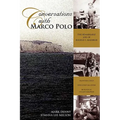 Conversations with Marco Polo - Paperback
