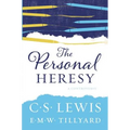 The Personal Heresy: A Controversy - Paperback