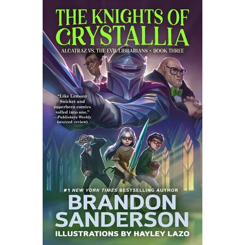 The Knights of Crystallia: Alcatraz vs. the Evil Librarians - Paperback