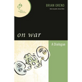 On War: A Dialogue - Paperback