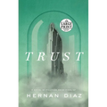 Trust (Pulitzer Prize Winner) - Paperback