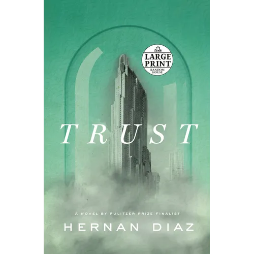 Trust (Pulitzer Prize Winner) - Paperback