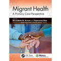 Migrant Health: A Primary Care Perspective - Paperback