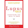 Lupus Q&A Revised and Updated, 3rd edition: Everything You Need to Know - Paperback