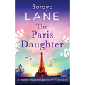 The Paris Daughter: An absolutely unforgettable page-turner full of family secrets - Paperback