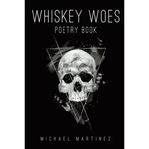 Whiskey Woes - Paperback