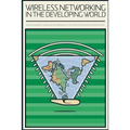 Wireless Networking in the Developing World: Black and White Version - Paperback