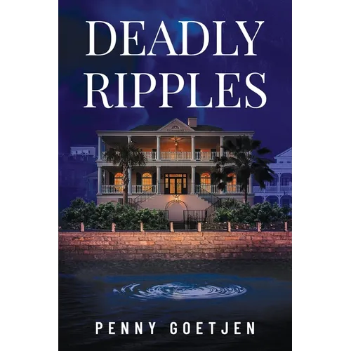 Deadly Ripples - Paperback