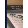 Cassell's Latin Dictionary: Latin-English and English-Latin - Hardcover