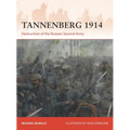 Tannenberg 1914: Destruction of the Russian Second Army - Paperback