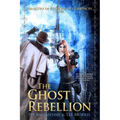 The Ghost Rebellion - Paperback