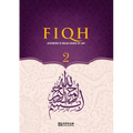 Fiqh - According to The Maliki school of Islamic Law (Vol.2) [Islamic Jurisprudence]: Islamic Studies Textbook - Paperback
