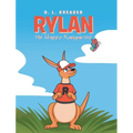 Rylan the Happy Kangaroo - Hardcover