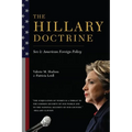 The Hillary Doctrine: Sex and American Foreign Policy - Paperback