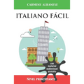 Italiano fácil: Nivel principiante - Paperback