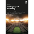 Strategic Sport Marketing - Paperback