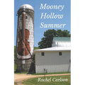 Mooney Hollow Summer - Paperback