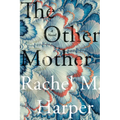 The Other Mother - Hardcover