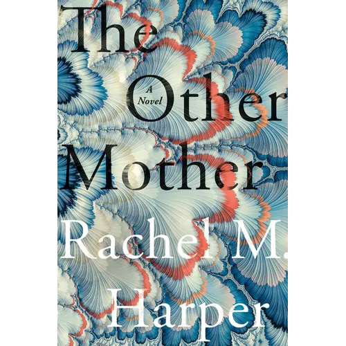 The Other Mother - Hardcover