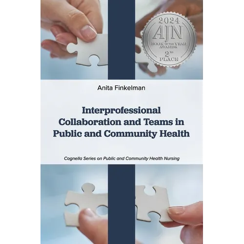 Interprofessional Collaboration and Teams in Public and Community Health - Paperback