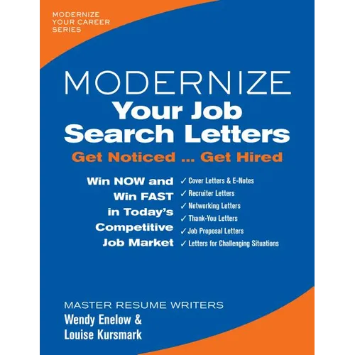 Modernize Your Job Search Letters: Get Noticed Get Hired - Paperback