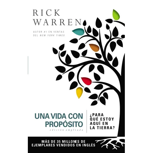 Una Vida Con Propósito: ¿Para Qué Estoy Aquí En La Tierra? - Hardcover
