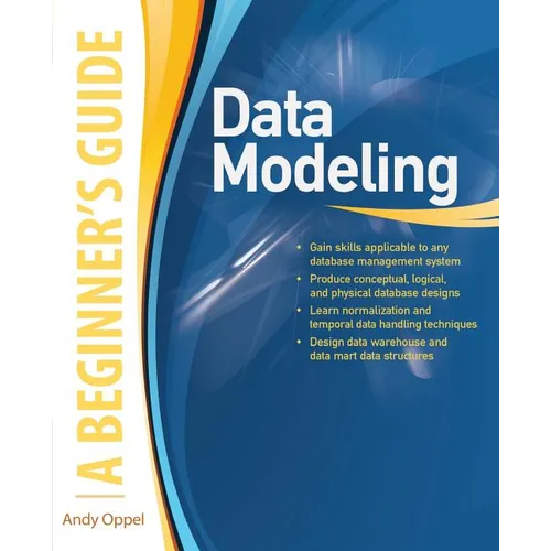 Data Modeling, a Beginner's Guide - Paperback