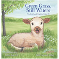 Green Grass & Still Waters - Hardcover