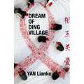 Dream of Ding Village - Paperback