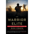 The Warrior Elite: The Forging of Seal Class 228 - Paperback