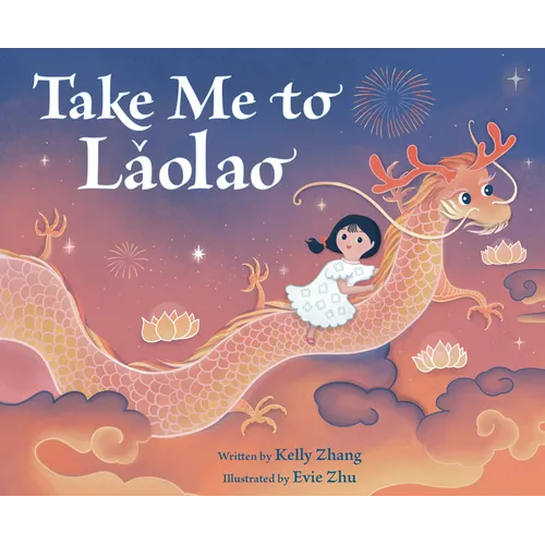 Take Me to Laolao - Hardcover