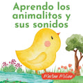 Aprendo los animales y sus sonidos: Para bebés o niños de 0 a 3 años - Paperback