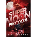 Super Moon Protocol - Paperback