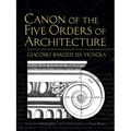 Canon of the Five Orders of Architecture - Paperback