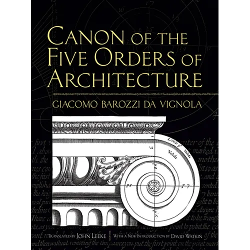 Canon of the Five Orders of Architecture - Paperback