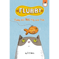 Flubby Will Not Play with That - Paperback