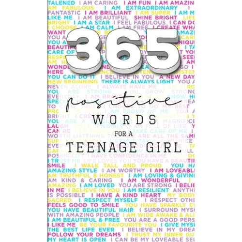 365: Positive Words for a Teenage Girl - Paperback