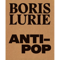Boris Lurie: Anti-Pop - Paperback