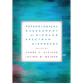 Psychological Assessment of Bipolar Spectrum Disorders - Paperback