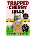 Trapped in Cherry Hills - Paperback