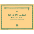 Classical Album: 12 Original Pieces: Schirmer Library of Classics Volume 371 Piano Duet - Paperback