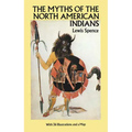 The Myths of the North American Indians - Paperback