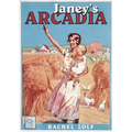 Janey's Arcadia - Paperback