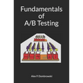 Fundamentals of A/B Testing - Paperback